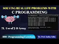 71 2-Dimensional Array Example in C C Programming Tutorial for Beginners C Complete Course