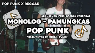 monolog pamungkas pop punk rock cover by muslih fvnky