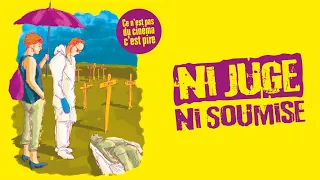 NI JUGE, NI SOUMISE - BANDE-ANNONCE OFFICIELLE