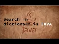 How to search in dictionary in Java Java Tutorial 4K