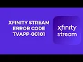 How To Resolve Xfinity Error Code tvapp-00101