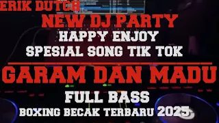 dj garam dan madu tik tok viral full bass boxing becak 2025