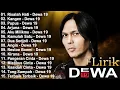 Kumpulan Lagu Dewa 19 Terpopuler || Dewa 19 Kompilasi Pilihan Terbaru Terbaik 2025