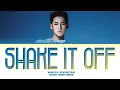 Download Lagu SEVENTEEN (세븐틴) 'Shake It Off (민규) (MINGYU Solo)' Lyrics (Color Coded Lyrics)