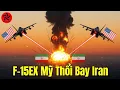 Download Lagu Máy bay Mỹ trúng hỏa lực Iran – F15EX lập tức tung đòn trả thù tàn khốc