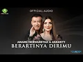 Download Lagu Anang Hermansyah \u0026 Ashanty - Berartinya Dirimu (Official Audio)