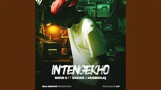 intengekho feat zakwe u0026 musiholiq 