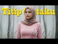 Lagu Titip Cintaku Cover Citra Melody