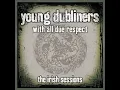 McAlpine's Fusiliers - Young Dubliners