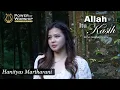 Allah Itu Kasih | Hanityas Martharani | Karya Ps. Jonathan Prawira #powerofworship