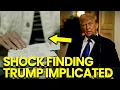 Lagu Trump IMPLICATED In Shock Finding In Unredacted Files!