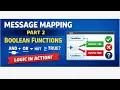 Message Mapping Part 2 Boolean Node Functions Explained With Examples