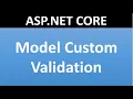 Model Custom Validation in ASP NET CORE