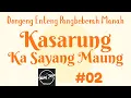 Lagu KASARUNG KA SAYANG MAUNG 02, Dongeng Enteng Mang Jaya, Carita Sunda @MangJayaOfficial