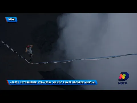 Atleta catarinense atravessa vulcão e bate recorde mundial