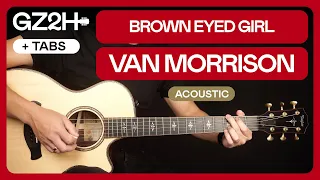 Download Brown Eyed Girl Easy Guitar Tutorial Van Morrison Guitar Lesson  |Easy Chords + TAB| MP3