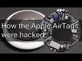 How the Apple AirTags were hacked