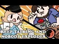 Violet and Nada play Keep Talking and Nobody Explodes