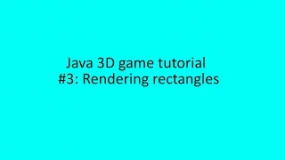 Java 3D Game Programming tutorial 2