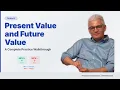 Present Value and Future Value A Complete Practice Walkthrough