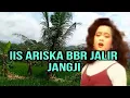Download Lagu dangdut sunda iis ariska bbr jalir jangji.