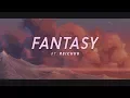 cloudfield - Fantasy ft Reichuu