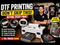 Your DTF Prints Will FAIL If You Skip These Steps Full DTF Printing Process