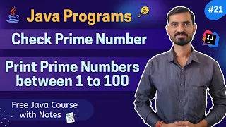 Java Program to Check Prime Number Print Prime Numbers from 1 to 100