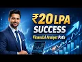 Financial Analyst Salary 10 20 LPA 2026 Skills Career Path