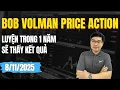 Công thức thành công cho người mới | Phân tích Vàng-Fx-Stock Bob Volman 8/11  - Nhật Hoài Trader