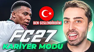 FC 27 KARİYER MODU ÇOK DEĞİŞMİŞ! // FC 27 CAREER MODE DEEP DIVE *BEN SESLENDİRDİM 🇹🇷