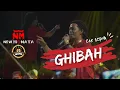 Download Lagu GHIBAH - CAK SODIQ NEW MONATA (ALONK 2024)