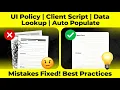 ServiceNow Service Catalog Set Value with UI Policy Client Script Data Lookup Auto Populate
