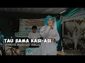 Download Lagu Tau Sama Kasi-asi Cover Usriyanty Oesman || Cipt: Ancha. S