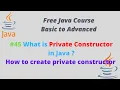 What is Private Constructor in Java How to create private constructor in Java