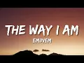 Download Lagu Eminem - The Way I Am (Lyrics)