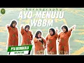 Lagu Choreography AYO MENUJU WBBM PTA BENGKULU by PA TAIS
