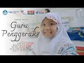 Download Lagu GURU PENGGERAK [Theme Song] cipt. Bayu Djailani, Wiwik Setiawati, M. Sholihin, Willy Widianto