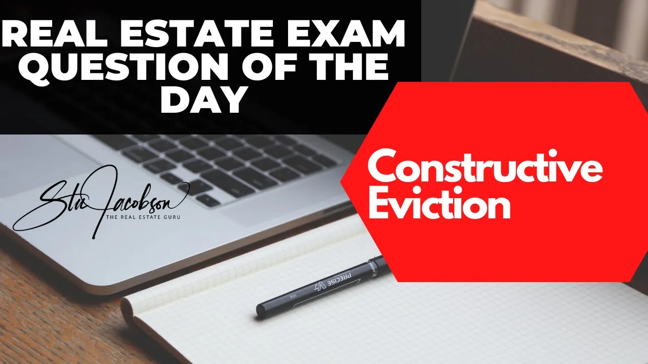 Constructive Eviction | Can You Answer This Exam Question?
