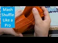 MASH SHUFFLE TUTORIAL Better Shuffling Magic The Gathering Commander Decks and Sleeved Cards