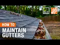 How-To Workshops - How to Maintain Gutters The Home Depot