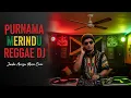 Download Lagu Purnama Merindu - Siti Nurhaliza | Reggae DJ Chill and Enjoy (Cover)