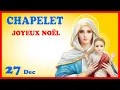 CHAPELET - NDML 🙏 Samedi 27 Décembre
