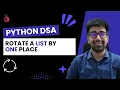 DSA in Python Course - Right Rotate an Array by One Place
