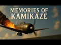 Lagu Memories of Kamikaze