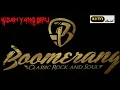 Download Lagu Kisah yang Biru ( BOOMERANG ) Hits jadul