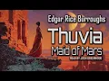 Download Lagu Thuvia, Maid of Mars by Edgar Rice Burroughs | Barsoom #4 | Full Audiobook