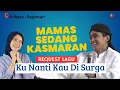 Lagu FULL BAPER !! MAMAS ULIN SEDANG KASMARAN , REQUEST LAGU KU NANTI KAU DI SURGA