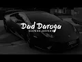 Download Lagu 𝐃𝐚𝐝 𝐃𝐚𝐫𝐨𝐠𝐚 - [𝐒𝐥𝐨𝐰𝐞𝐝+𝐑𝐞𝐯𝐞𝐫𝐛] - 𝐋𝐨𝐟𝐢 | 𝐏𝐮𝐧𝐣𝐚𝐛𝐢 | 𝐏𝐫𝐚𝐧𝐣𝐚𝐥 𝐃𝐚𝐡𝐢𝐲𝐚 | 𝐒𝐨𝐚𝐫𝐢𝐧𝐠 𝐕𝐢𝐛𝐞𝐬