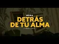 Mora - DETRÁS DE TU ALMA (Video Lyrics)